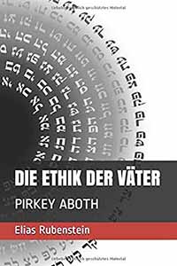 Elias Rubenstein - Die Ethik der Väter, PIRKEY AVOT