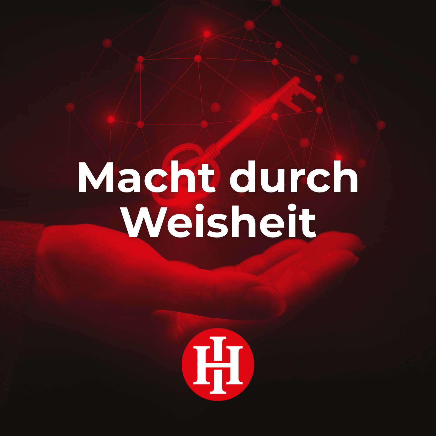 1 Macht durch Weisheit